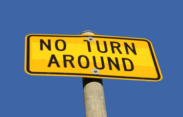 no turn around sign