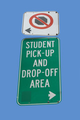 student drop off area sign