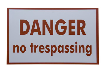 Obraz premium no trespassing sign