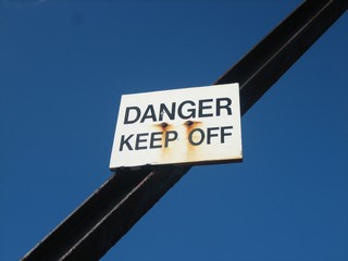 danger keep off