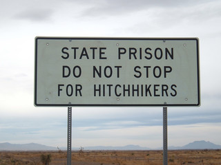 state prison - no hitchhikers