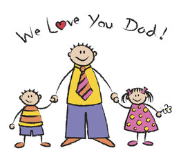 We Love You Dad light skin tone family 