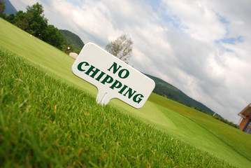 Golf - no chipping
