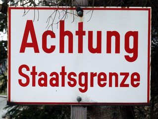 Achtung Staatsgrenze