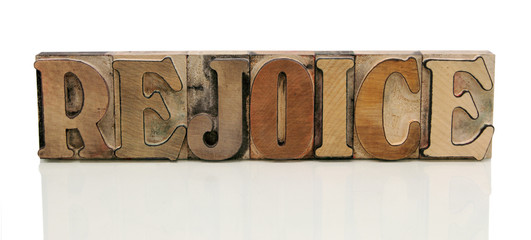 rejoice in letterpress wood type