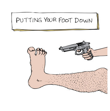 Putting Your Foot Down