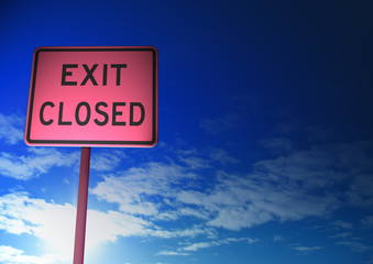 Road exit closed sign