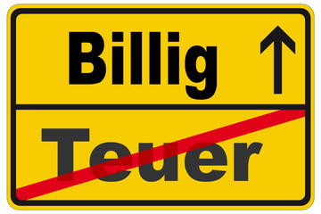 Billig - Teuer