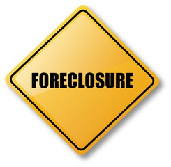Foreclosure Caution Sign
