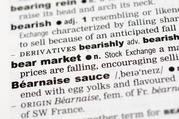 A close up of the word bear market from a dictionary