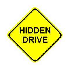 Road sign - hidden drive
