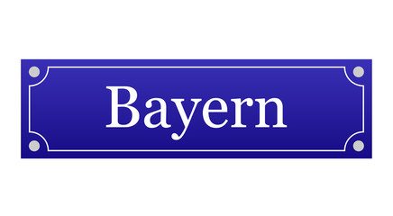 Schild: Bayern