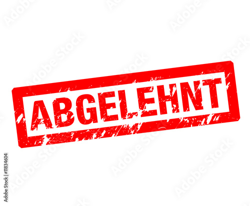 Abgelehnt Abgelehnt