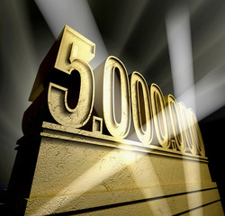 5000000 anniversary monument