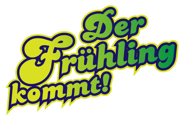 Der Frühling kommt