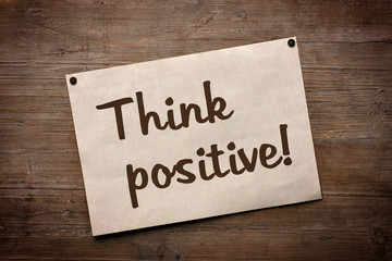 think positive - obrazy, fototapety, plakaty
