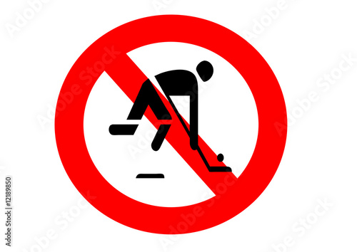 "no hockey allowed sign" Stock photo and royalty-free ...