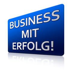 Business mit Erfolg