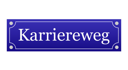 Schild Karriereweg