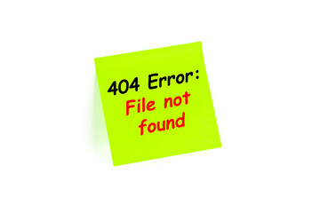 404 Error: File Not Found on a post-it note