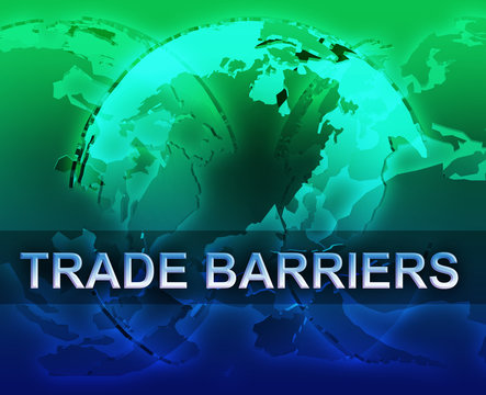 Trade Barriers Globalization