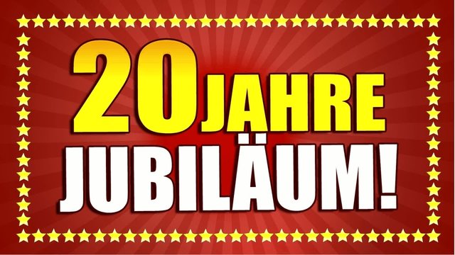 20 Jahre Jubil&auml;um