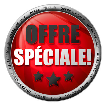 Offre Sp&eacute;ciale