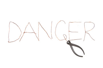 Word danger written by an iron wire