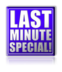 Last Minute Special! Button