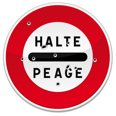 panneau HALTE PEAGE avec impacts de balles