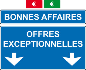 Panneau autoroute: Bonnes affaires c'est par là