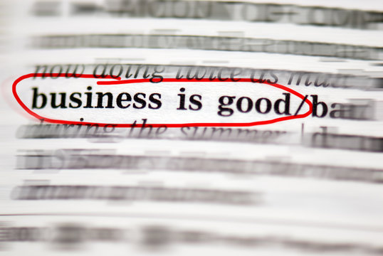 Business Is Good - Dictionary Entry