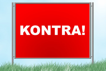Plakatwand "KONTRA!"