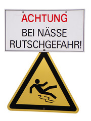 Bei Nässe Rutschgefahr