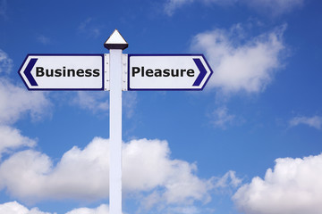 Business and Pleasure sign