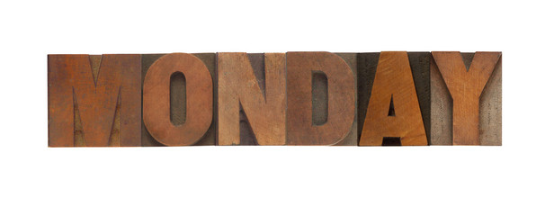 the word Monday in old wood type