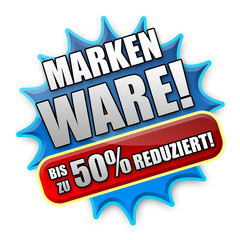 Markenware! Bis zu 50% reduziert! Button