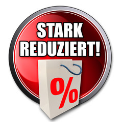 Stark reduziert! Button