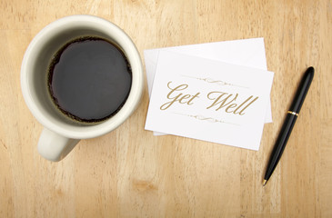 Get Well Note Card, Pen and Coffee