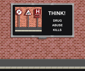 Advertising board with anti drug abuse campaign
