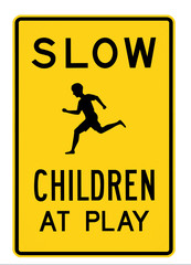 road sign - slow children at play