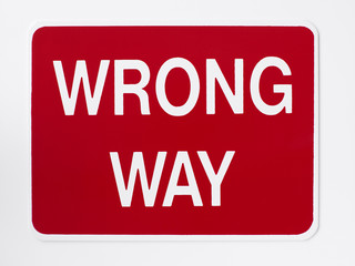 Wrong Way Road Sign