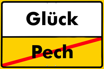 Ortsschild glück, pech,