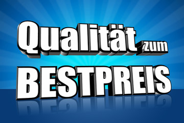 Qualität zum Bestpreis