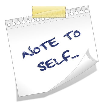 Note to self