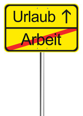 Arbeit und Urlaub