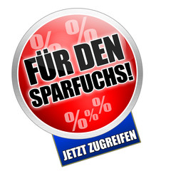 Für den Sparfuchs