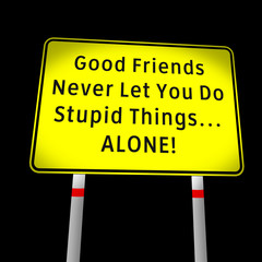 funny road message about friendship