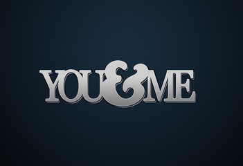 YOU & ME
