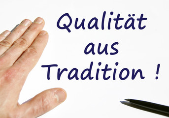 qualität aus tradition